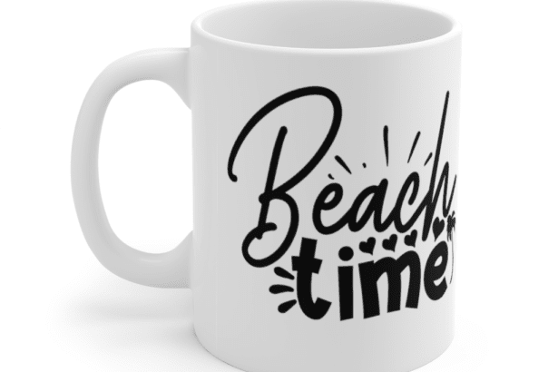 Beach Time – White 11oz Ceramic Coffee Mug