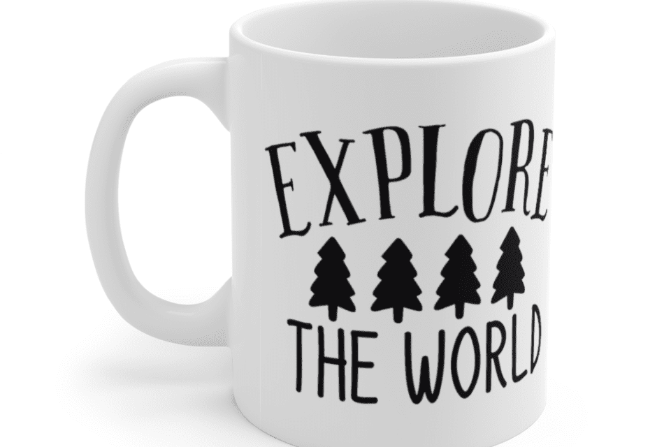 Explore the World – White 11oz Ceramic Coffee Mug