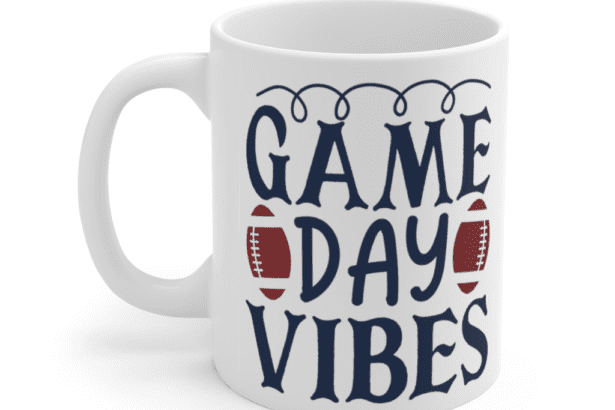 Game Day Vibes – White 11oz Ceramic Coffee Mug