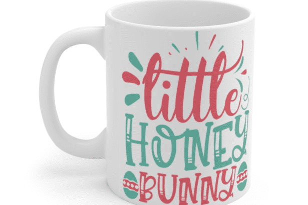 Little Honey Bunny – White 11oz Ceramic Coffee Mug
