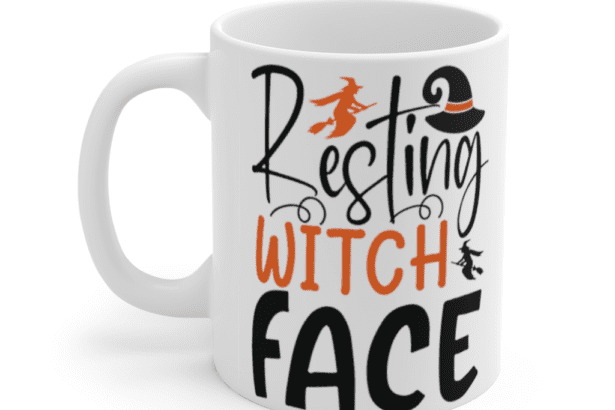Resting Witch Face – White 11oz Ceramic Coffee Mug
