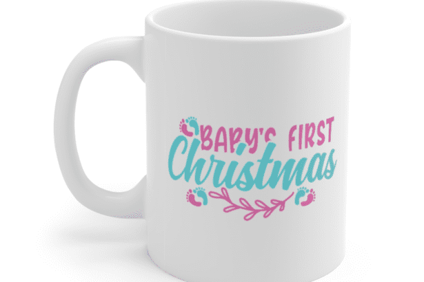 Baby’s First Christmas – White 11oz Ceramic Coffee Mug