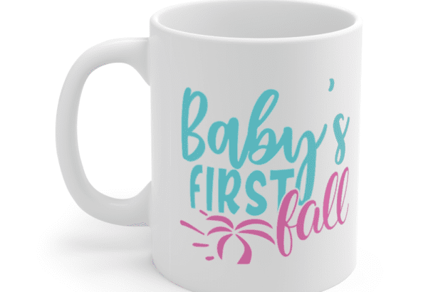 Baby’s First Fall – White 11oz Ceramic Coffee Mug