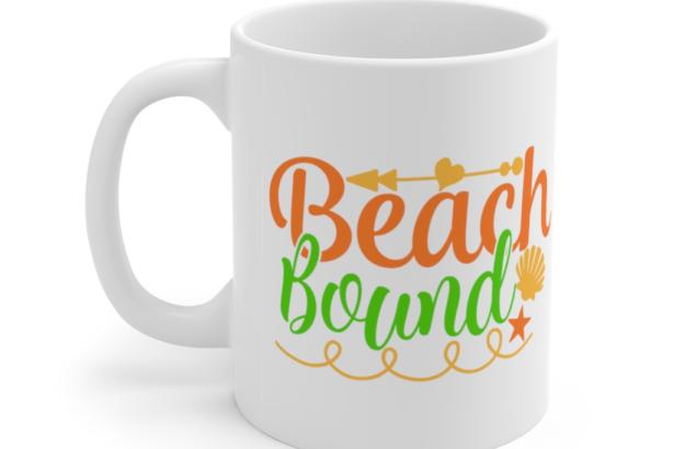 Beach Bound – White 11oz Ceramic Coffee Mug (2)