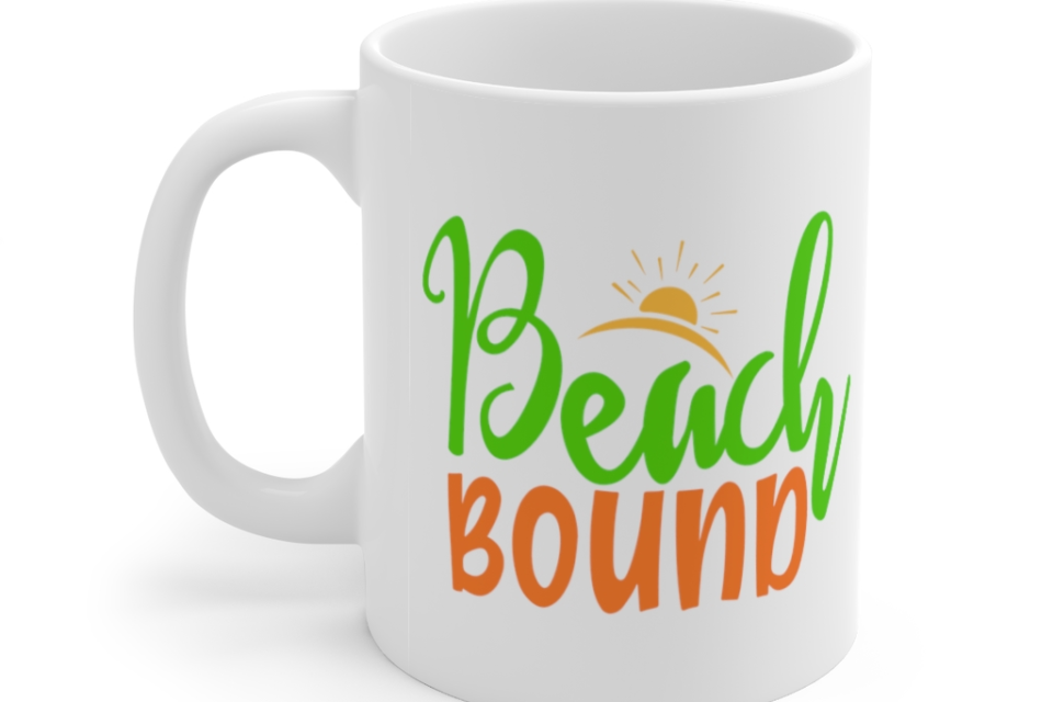 Beach Bound – White 11oz Ceramic Coffee Mug
