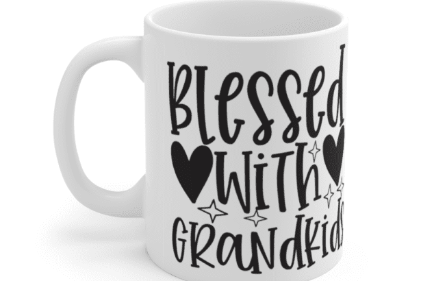 Blessed with Grandkids – White 11oz Ceramic Coffee Mug (2)