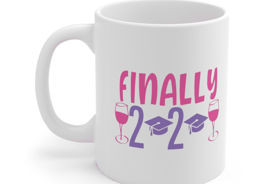 Finally 2020 – White 11oz Ceramic Coffee Mug