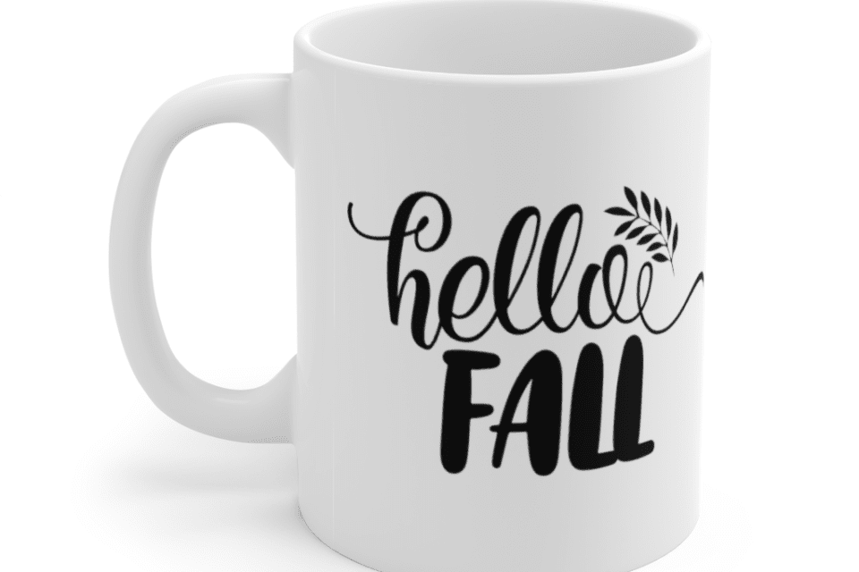 Hello Fall – White 11oz Ceramic Coffee Mug 1