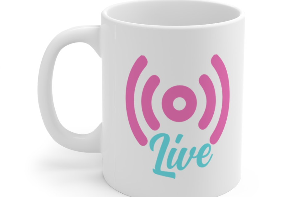 Live – White 11oz Ceramic Coffee Mug