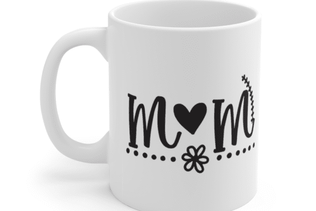 MOM – White 11oz Ceramic Coffee Mug (4)