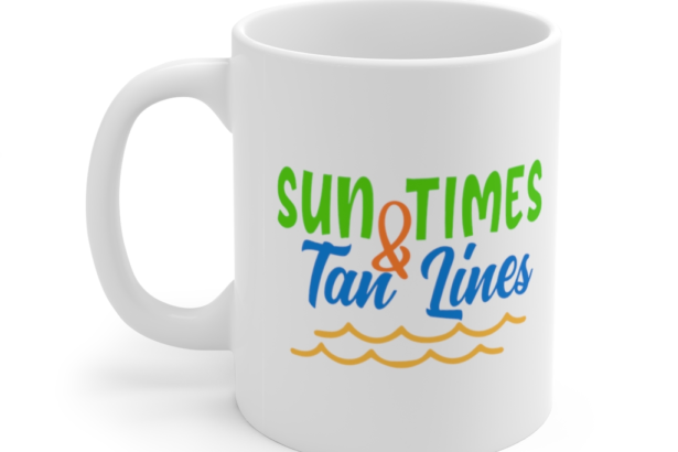 Sun Times & Tan Lines – White 11oz Ceramic Coffee Mug (2)