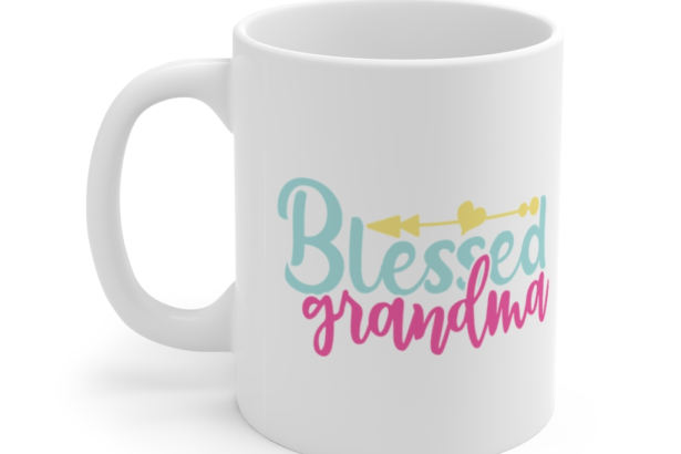 Blessed Grandma – White 11oz Ceramic Coffee Mug
