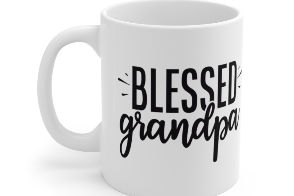 Blessed Grandpa – White 11oz Ceramic Coffee Mug (2)