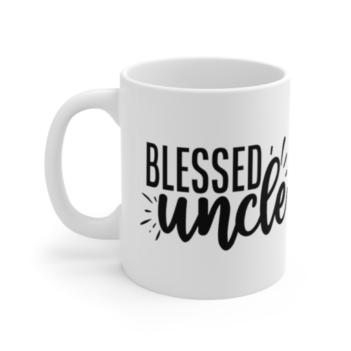 Blessed Uncle – White 11oz Ceramic Coffee Mug (2)