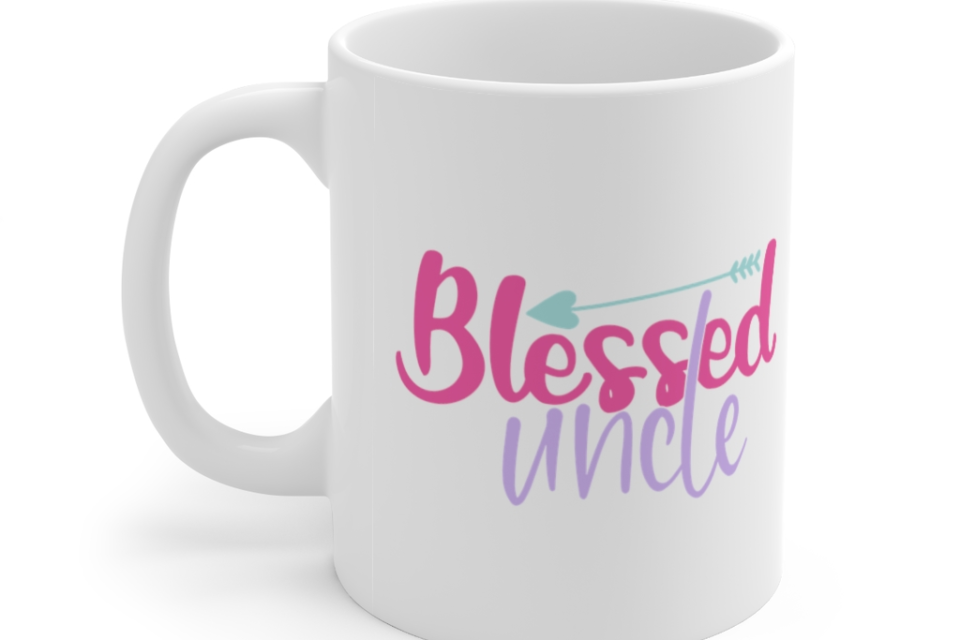 Blessed Uncle – White 11oz Ceramic Coffee Mug