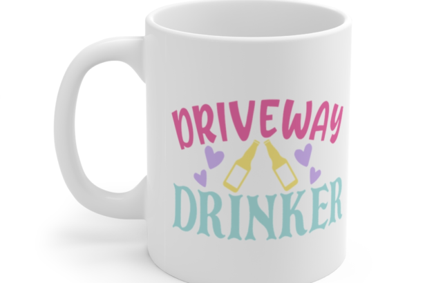 Driveway Drinker – White 11oz Ceramic Coffee Mug