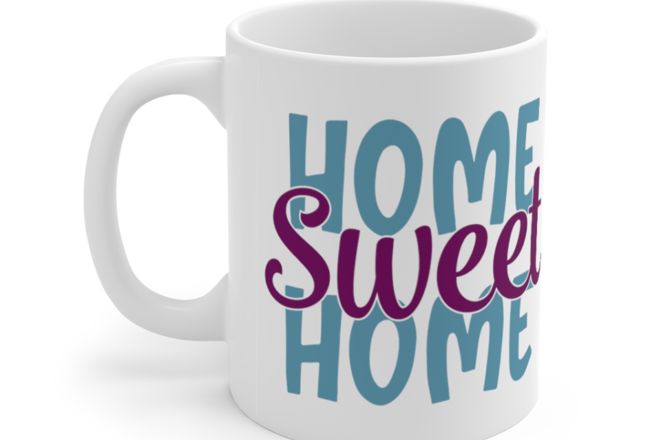Home Sweet Home – White 11oz Ceramic Coffee Mug (2)