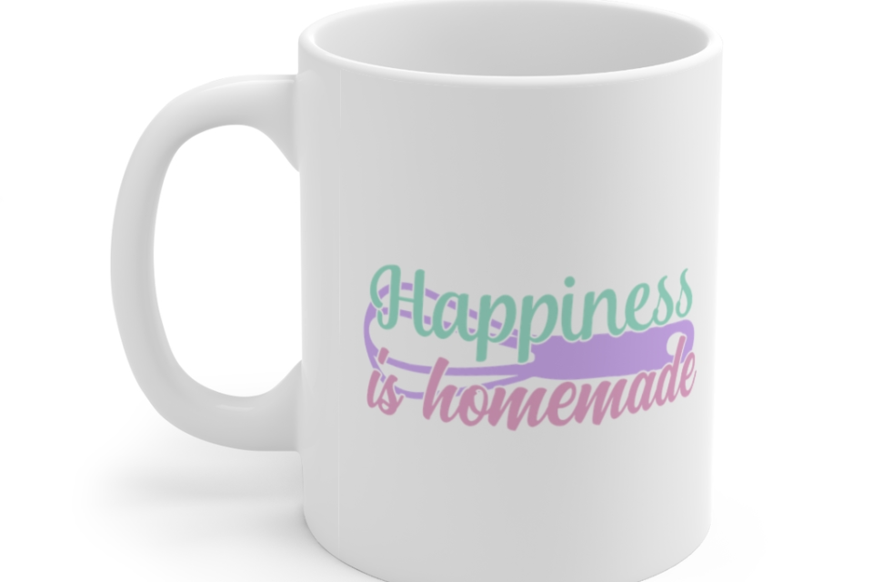 Happiness is Homemade – White 11oz Ceramic Coffee Mug (3)
