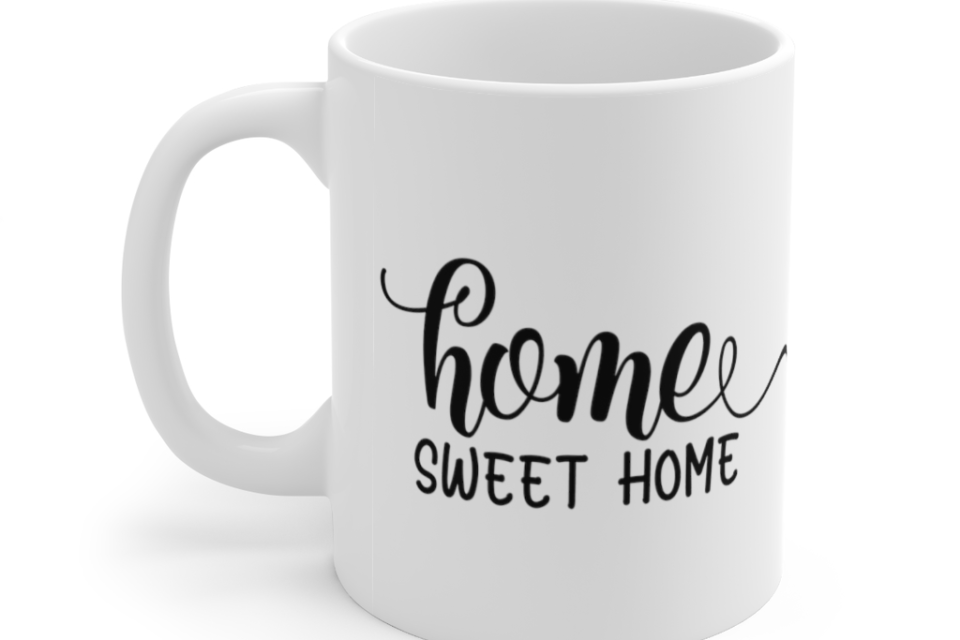 Home Sweet Home – White 11oz Ceramic Coffee Mug (13)