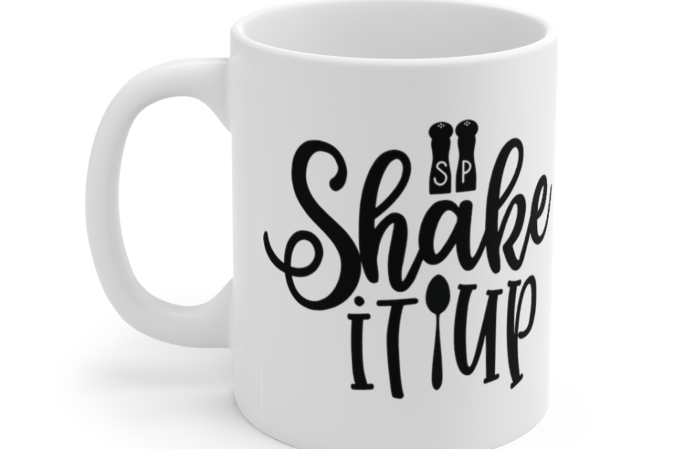 Shake It Up – White 11oz Ceramic Coffee Mug (2)