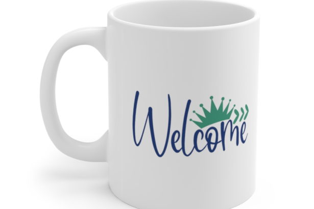 Welcome – White 11oz Ceramic Coffee Mug