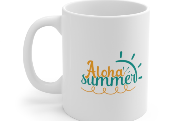 Aloha Summer – White 11oz Ceramic Coffee Mug