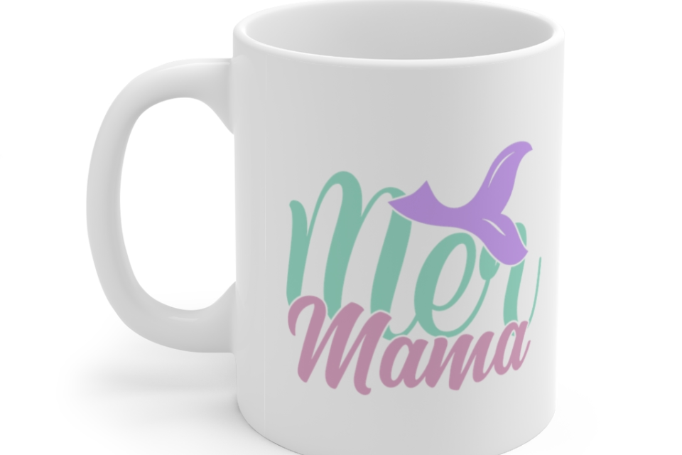 Mer Mama – White 11oz Ceramic Coffee Mug