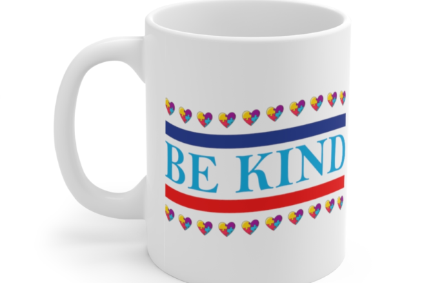 Be Kind – White 11oz Ceramic Coffee Mug (6)