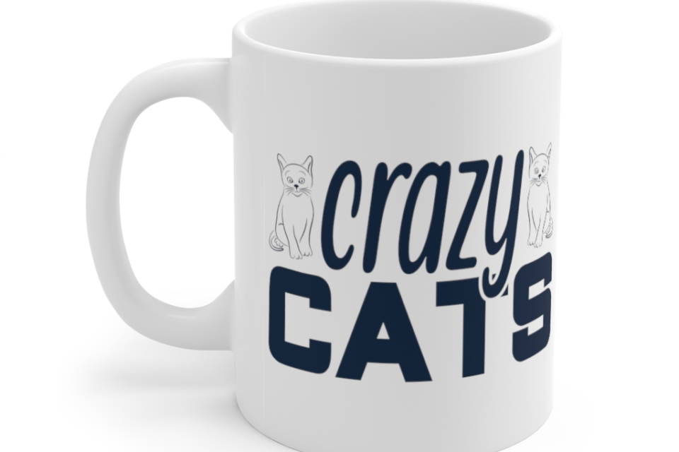 Crazy Cats – White 11oz Ceramic Coffee Mug (2)