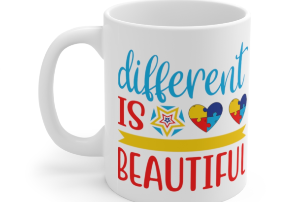 Different is Beautiful – White 11oz Ceramic Coffee Mug (2)