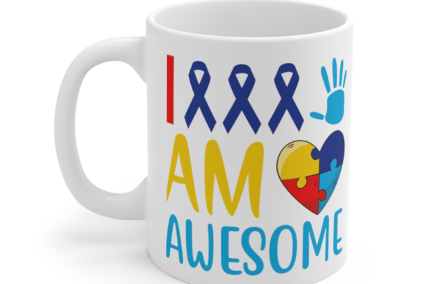 I am Awesome – White 11oz Ceramic Coffee Mug (2)