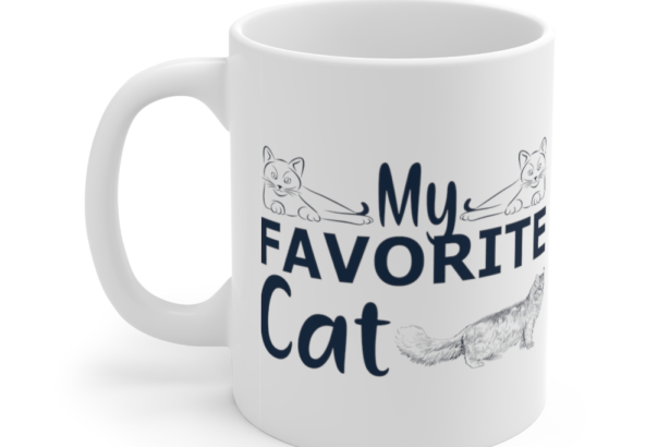 My Favorite Cat – White 11oz Ceramic Coffee Mug (2)