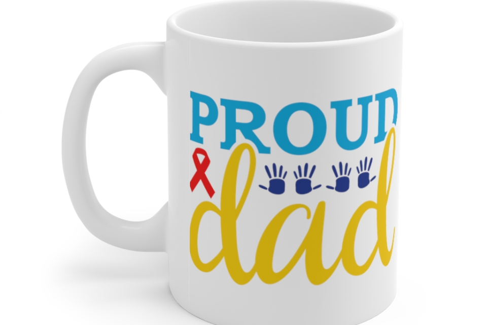 Proud Dad – White 11oz Ceramic Coffee Mug (2)