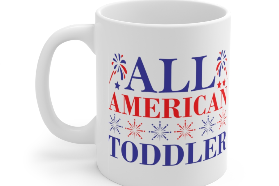 All American Toddler – White 11oz Ceramic Coffee Mug (2)