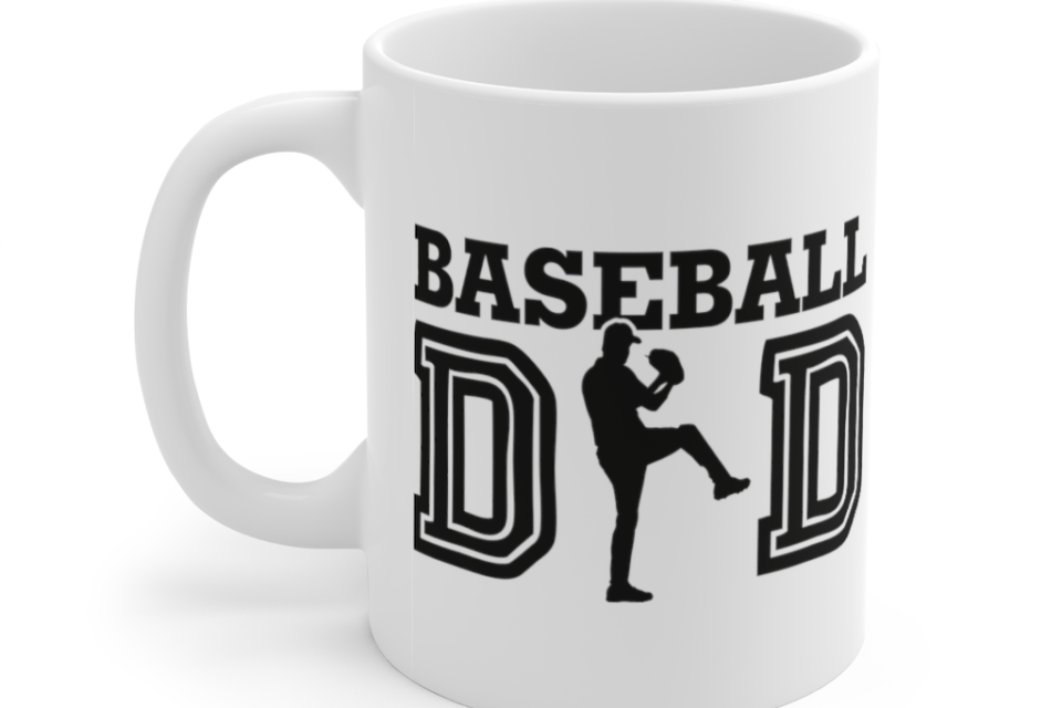 Baseball Dad – White 11oz Ceramic Coffee Mug