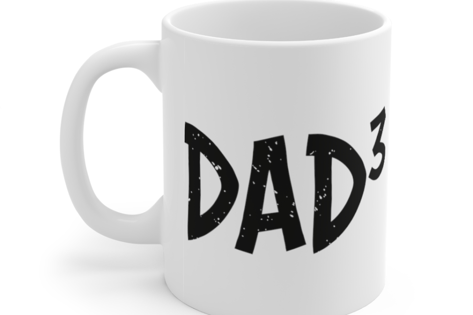 Dad3 – White 11oz Ceramic Coffee Mug