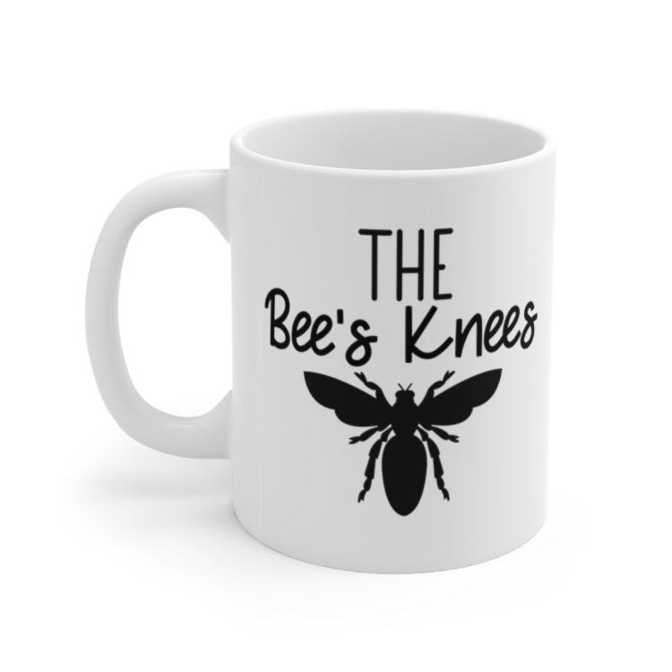 [Printed in USA] The Bee's Knees - White 11oz Ceramic Coffee Mug