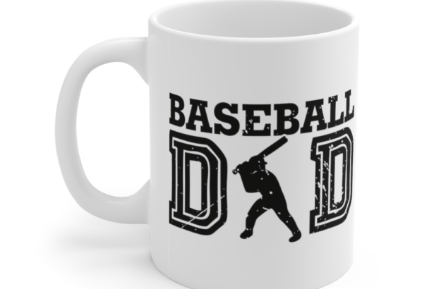 Baseball Dad – White 11oz Ceramic Coffee Mug (2)