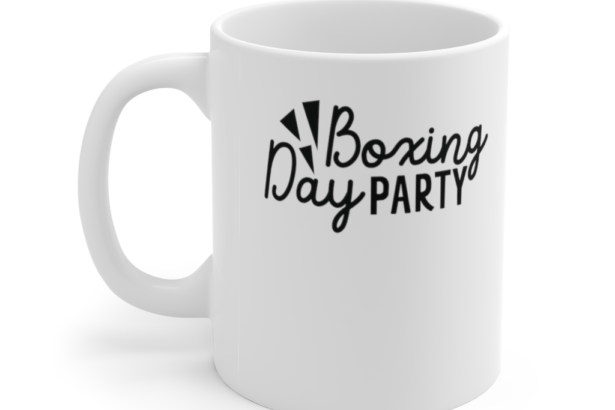 Boxing Day Party – White 11oz Ceramic Coffee Mug
