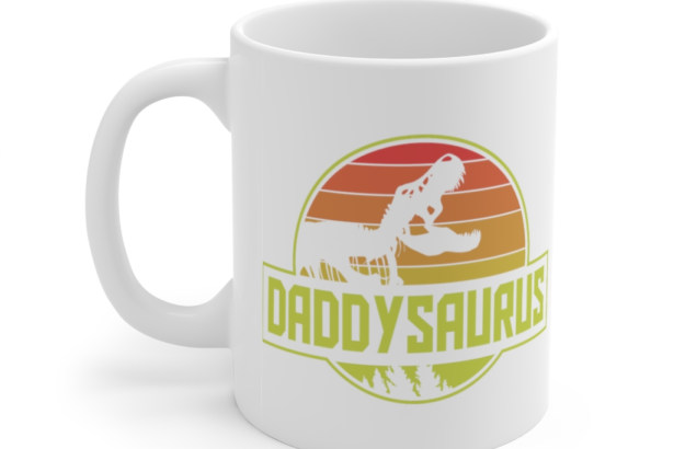 Daddysaurus – White 11oz Ceramic Coffee Mug (2)