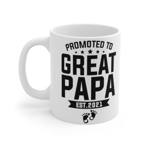 Promoted to Great Papa – White 11oz Ceramic Coffee Mug