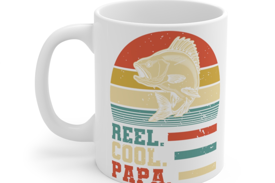 Reel. Cool. Papa. – White 11oz Ceramic Coffee Mug (3)