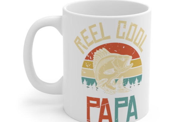 Reel Cool Papa – White 11oz Ceramic Coffee Mug (5)