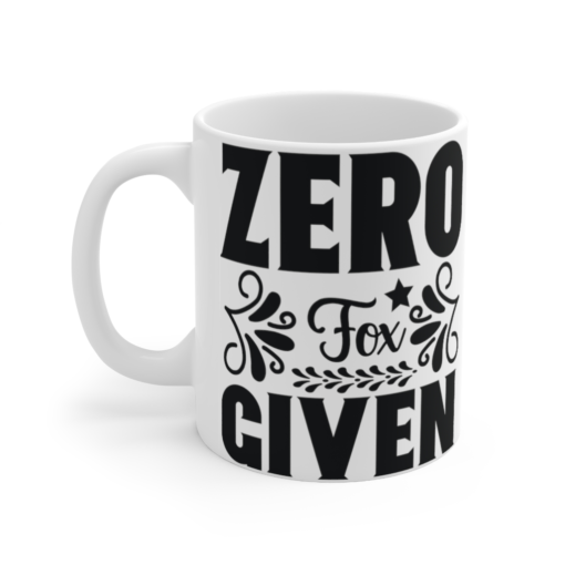 Zero Fox Given – White 11oz Ceramic Coffee Mug (2)