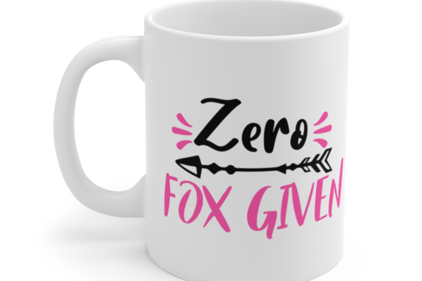 Zero Fox Given – White 11oz Ceramic Coffee Mug (3)