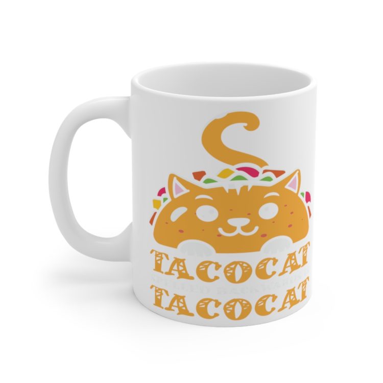 [Printed in USA] Tacocat Spelled Backwards is Tacocat - White 11oz Ceramic Coffee Mug