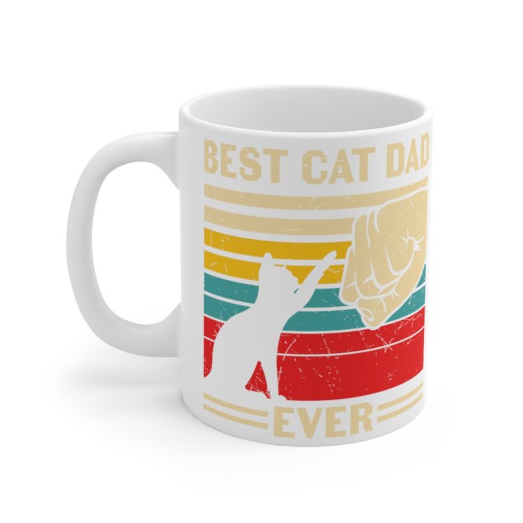 [Printed in USA] Best Cat Dad Ever - White 11oz Ceramic Coffee Mug